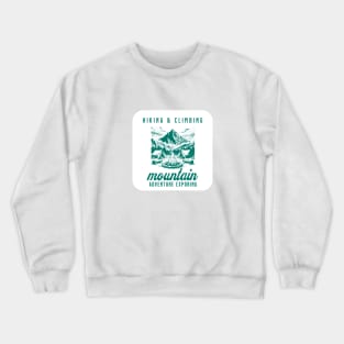 outdoor activity in mountain Crewneck Sweatshirt